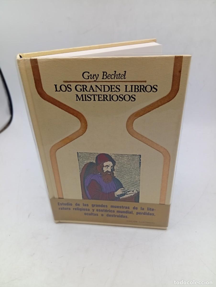 Libros de segunda mano: LOS GRANDES LIBROS MISTERIOSOS. GUY BECHTEL. PLAZA & JANES. 1&ordf; EDICION. 1977. PAGS : 270.