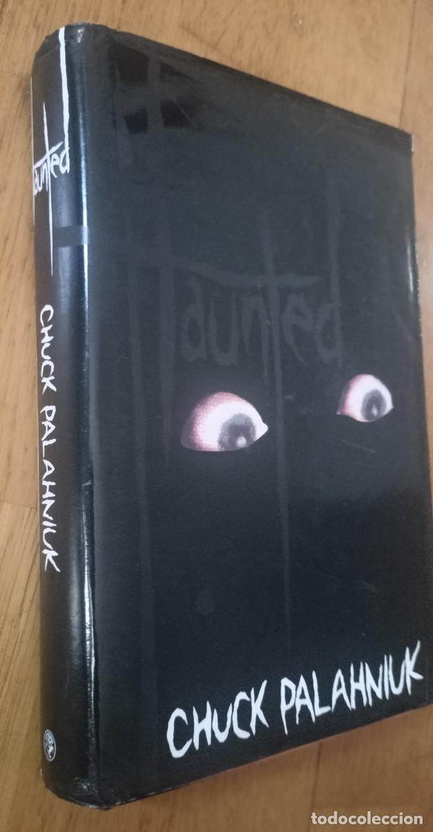 Libros de segunda mano: HAUNTED Chuck Palahniuk . Primera edici&oacute;n 2005 . ENGLISH . Tapa dura con sobrecubierta