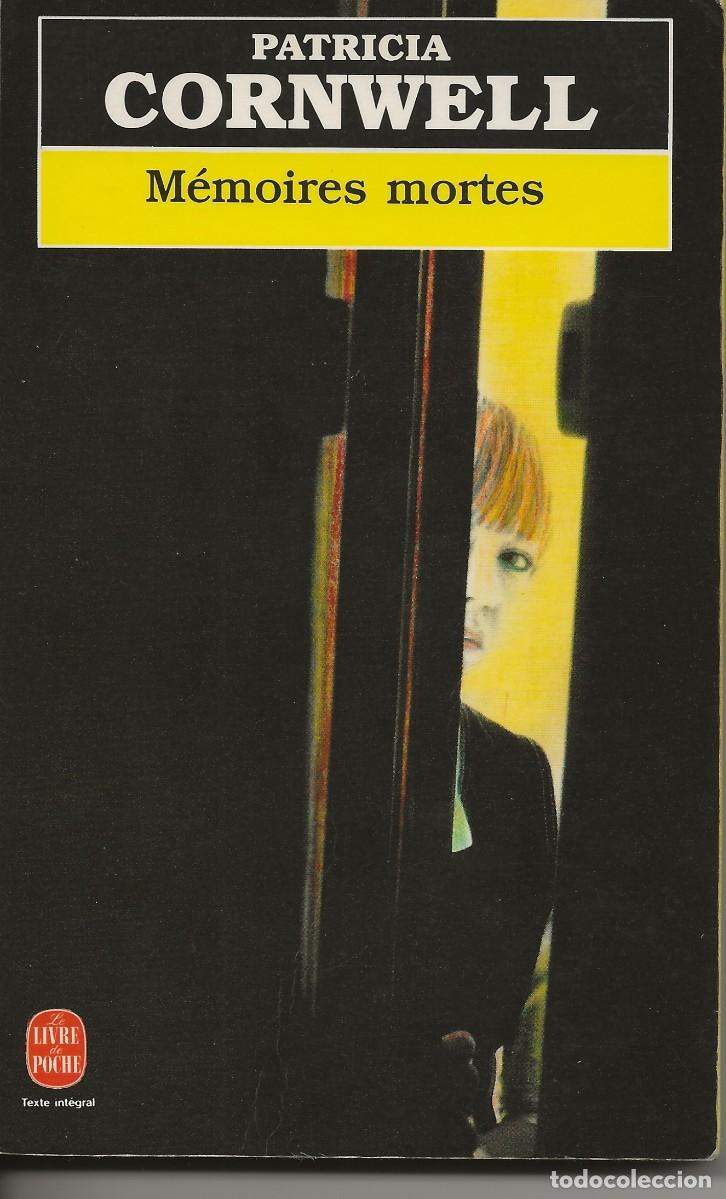 Libros de segunda mano: PATRICIA CORNWELL - MEMOIRES MORTES