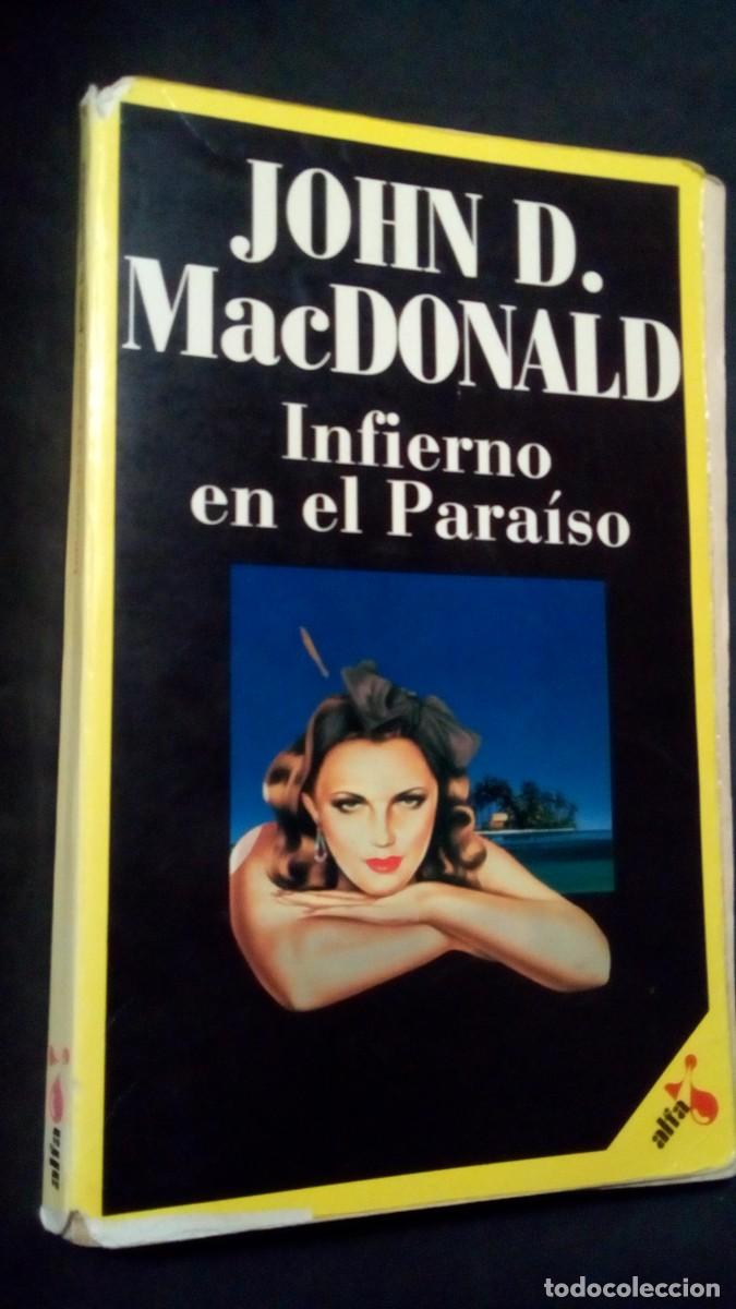 Libros de segunda mano: John D. MacDonald - Infierno en el para&iacute;so - Laia 1989