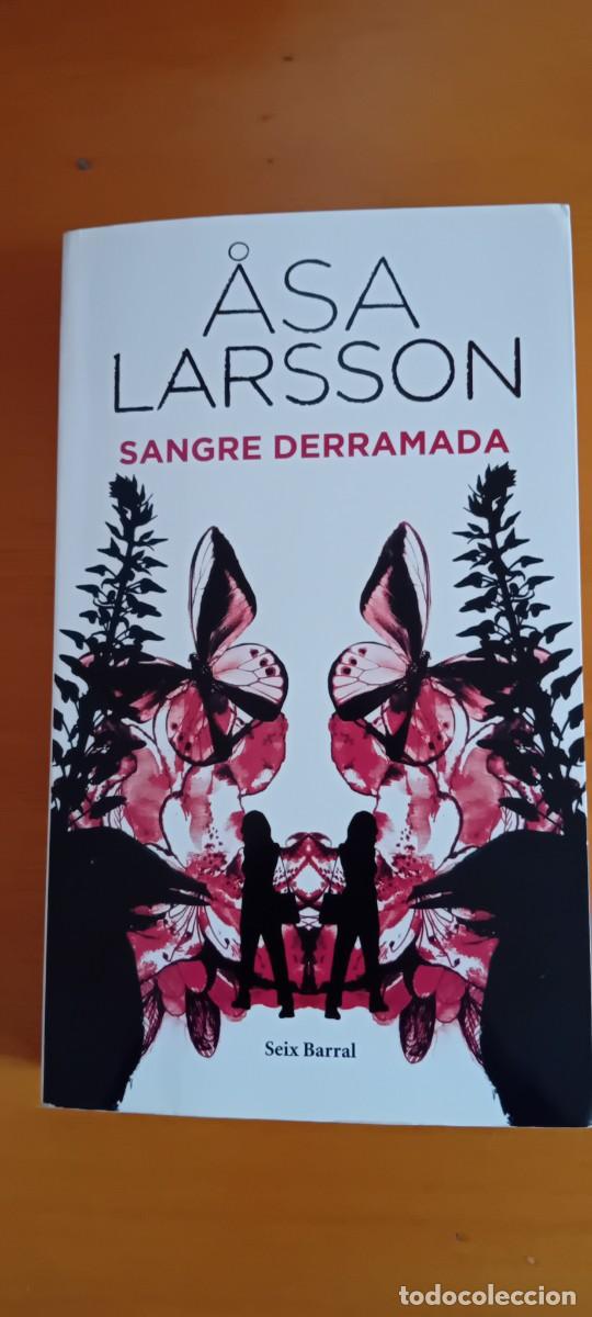 Libros de segunda mano: Sangre derramada. Asa Larsson.