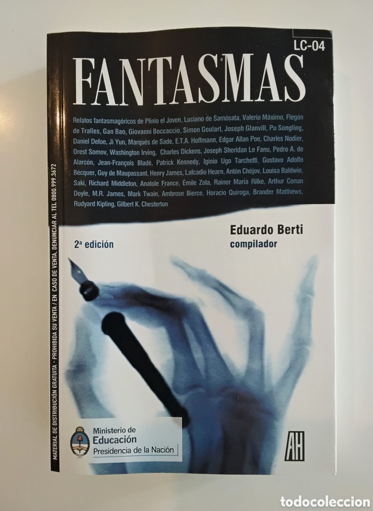 Libros de segunda mano: Eduardo Berti (comp.) &ndash; Fantasmas &ndash; Adriana Hidalgo Editora &ndash; 2013