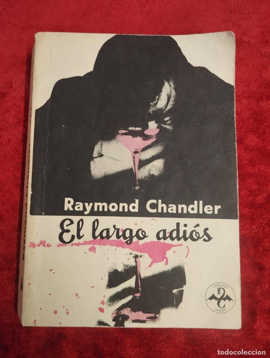 Gebrauchte B&uuml;cher: El Largo Adi&oacute;s - Raymond Chandler (Edici&oacute;n Cuba, 1988) - Raro Coleccionistas