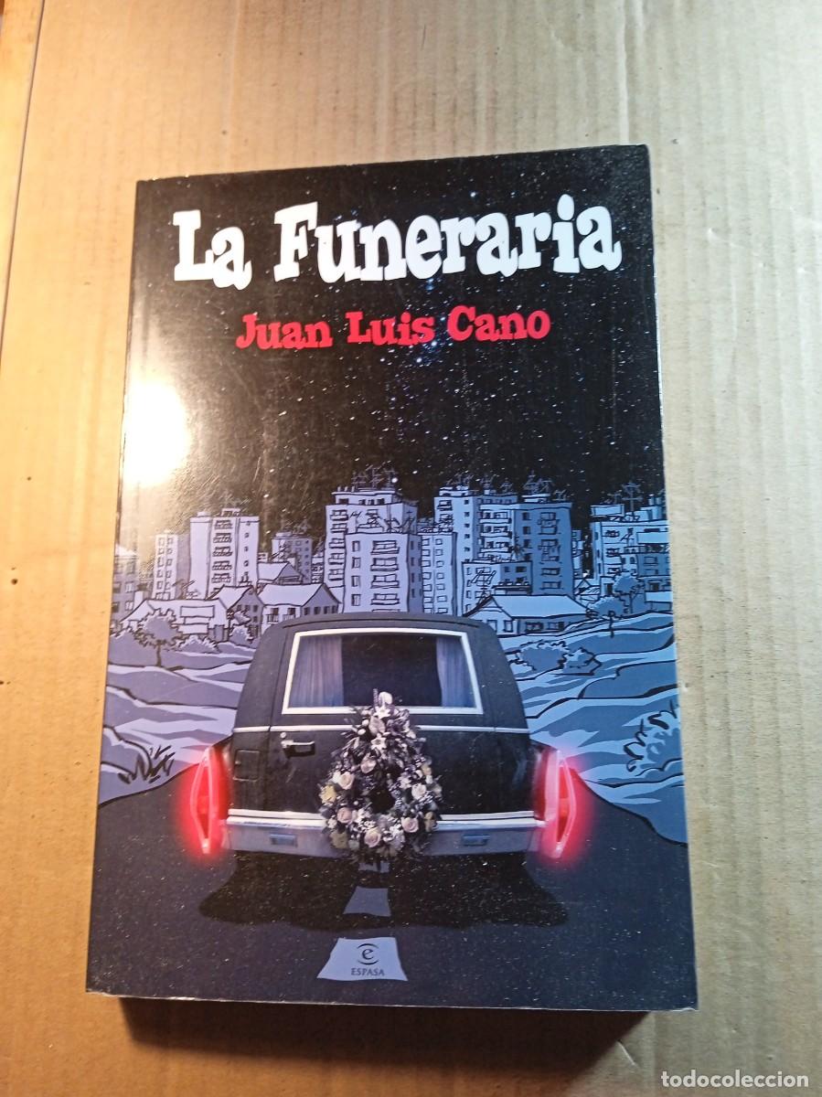 Gebrauchte B&uuml;cher: LA FUNERARIA DE JUAN LUIS CANO