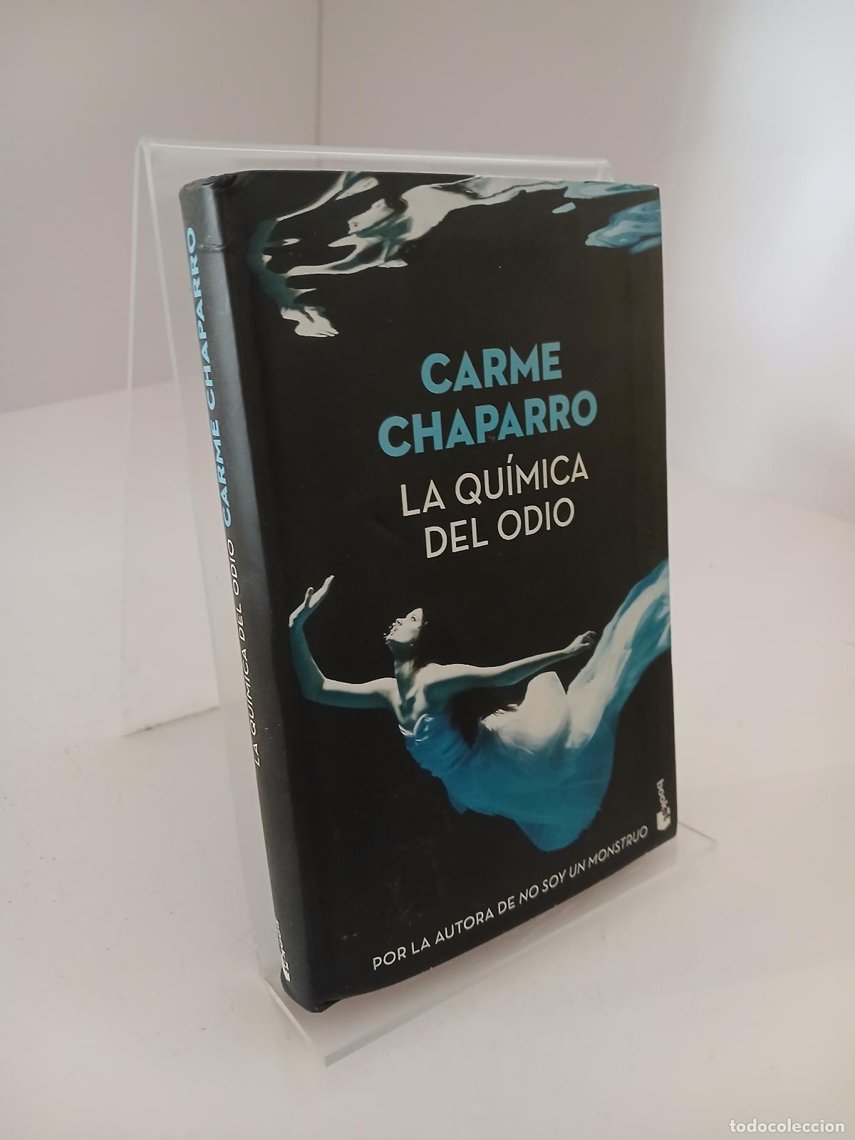 Second hand books: La qu&iacute;mica del odio - Carme Chaparro