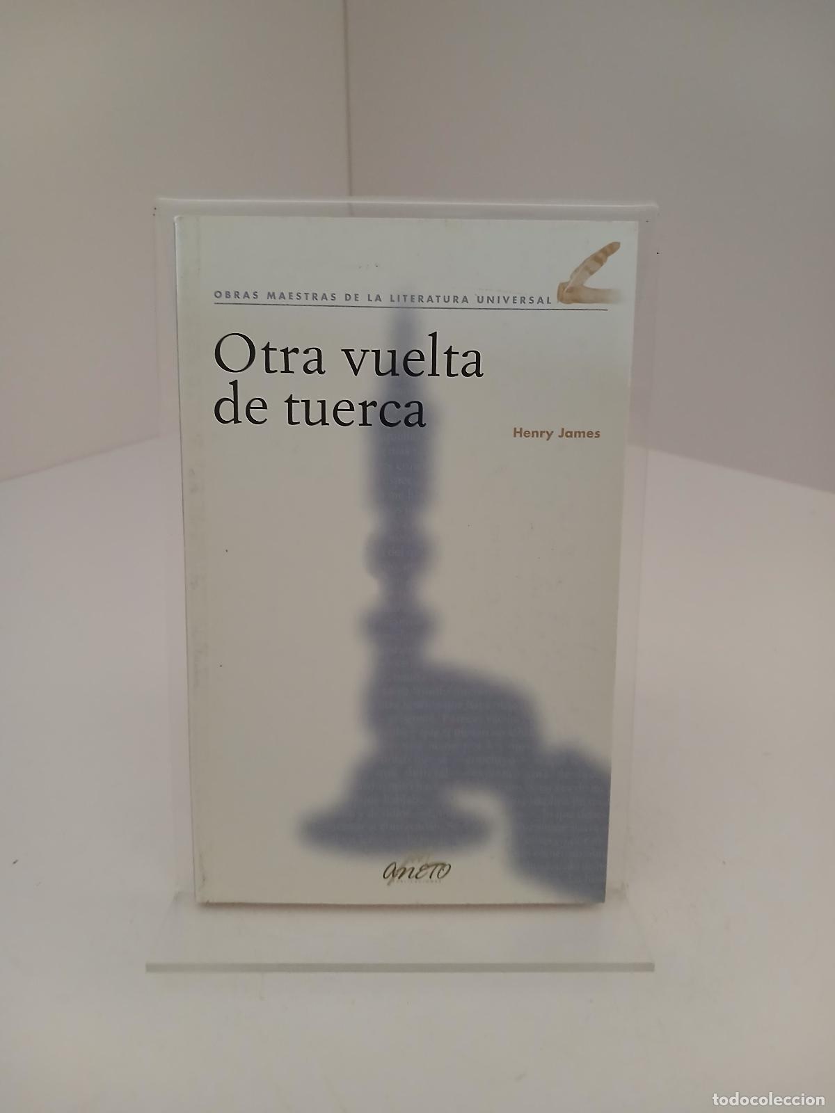 Gebrauchte B&uuml;cher: Otra vuelta de tuerca - Henry James