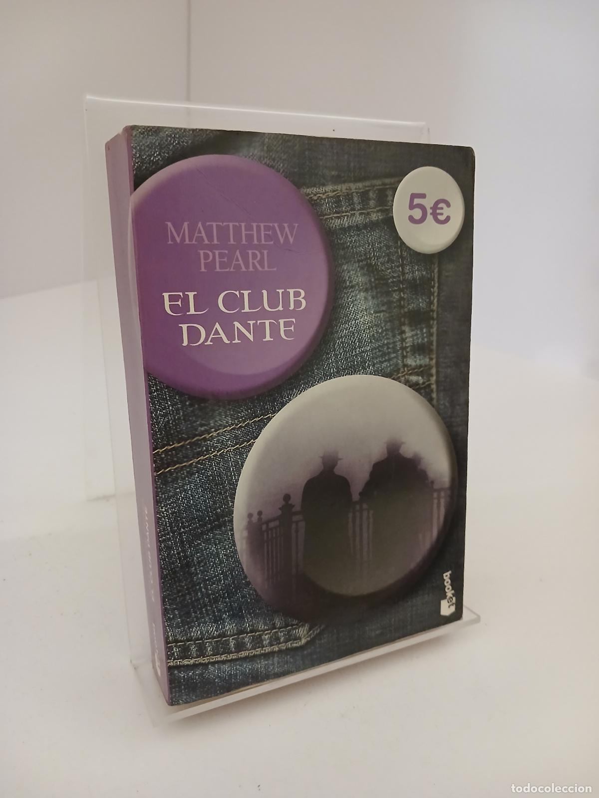 Libros de segunda mano: El Club Dante - Matthew Pearl