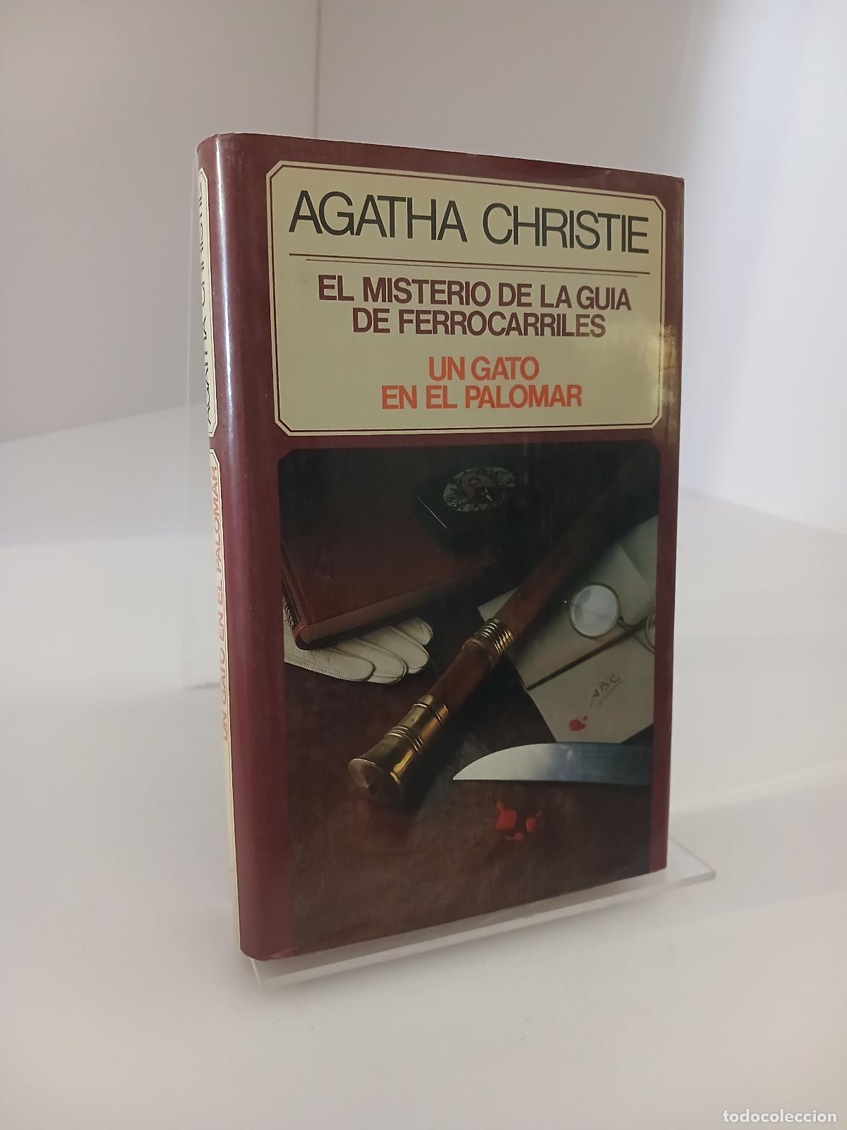 Libri di seconda mano: El misterio de la gu&iacute;a de ferrocarriles Un gato en el palomar - Agatha Christie