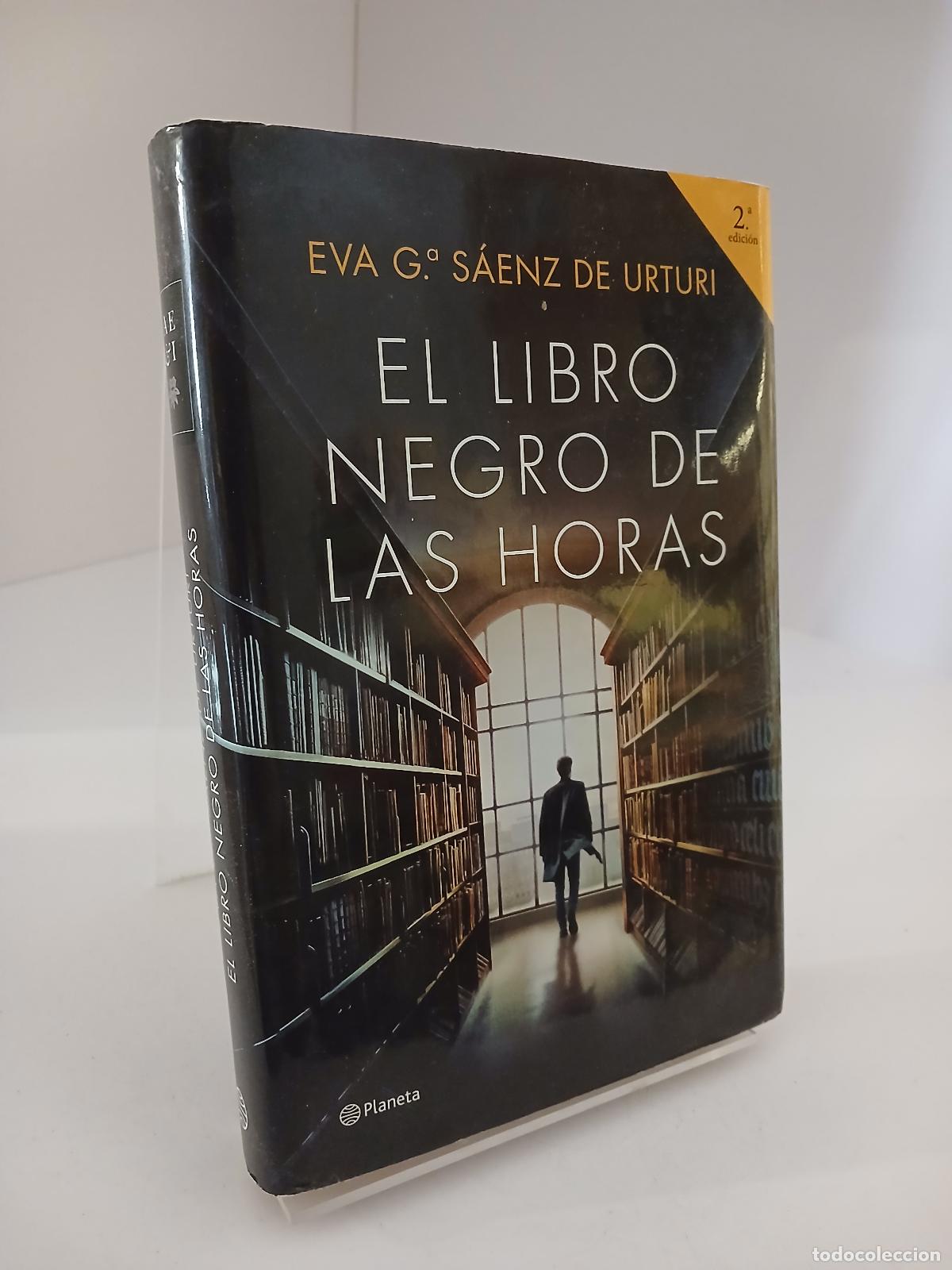 Libros de segunda mano: El libro negro de las horas - Eva Garc&iacute;a S&aacute;enz