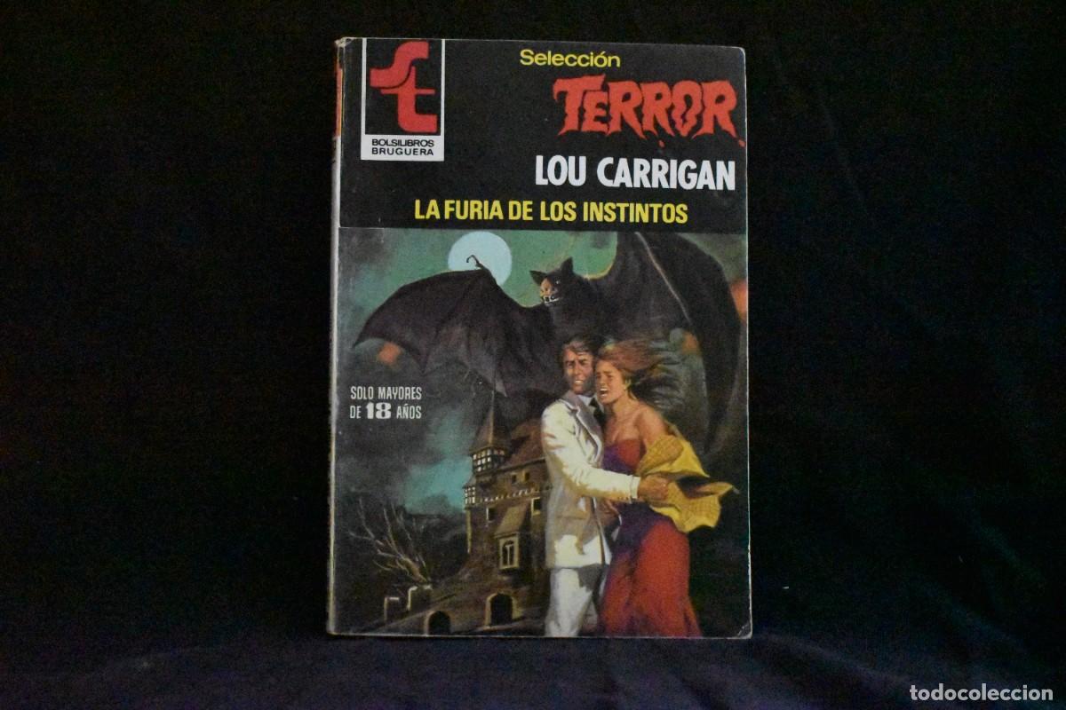 Gebrauchte B&uuml;cher: SELECCI&Oacute;N TERROR N&ordm; 407. LA FURIA DE LOS INSTINTOS. LOU CARRIGAN. BOLSILIBROS BRUGUERA