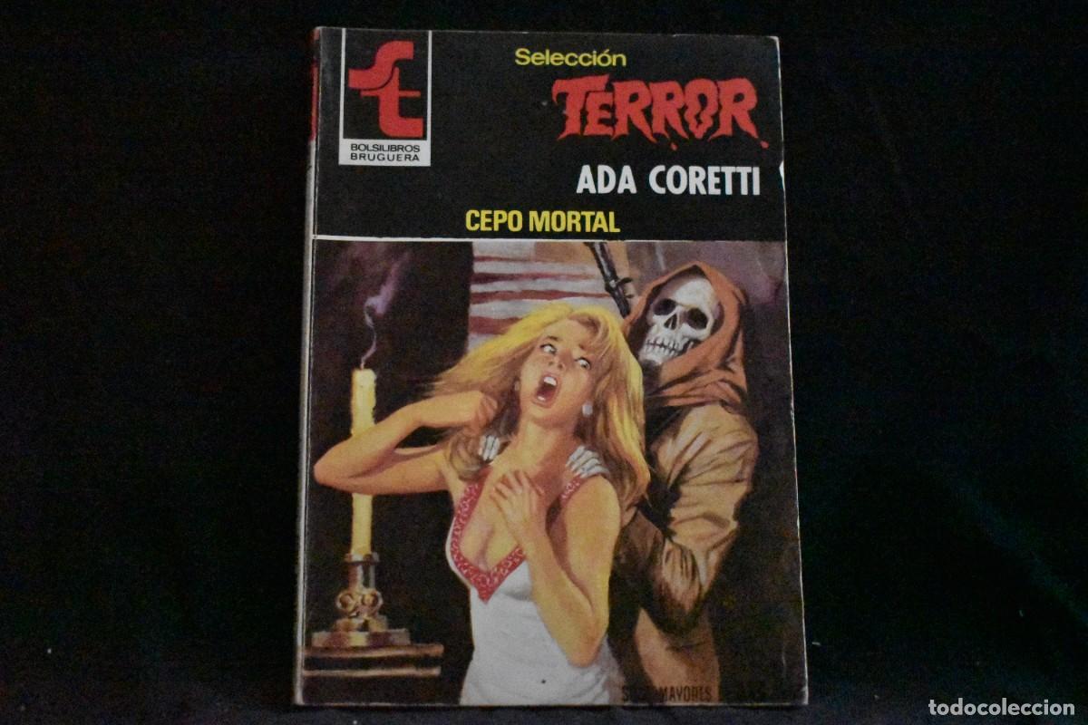 Gebrauchte B&uuml;cher: SELECCI&Oacute;N TERROR N&ordm; 399. CEPO MORTAL. ADA CORETTI. BOLSILIBROS BRUGUERA