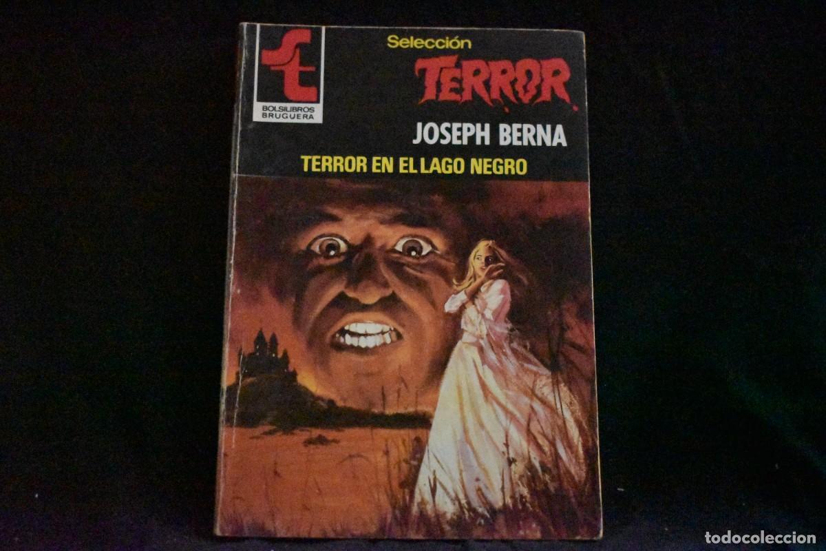 Gebrauchte B&uuml;cher: SELECCI&Oacute;N TERROR N&ordm; 398. TERROR EN EL LAGO NEGRO. JOSEPH BERNA. BOLSILIBROS BRUGUERA