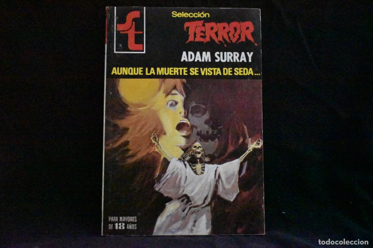 Libros de segunda mano: SELECCI&Oacute;N TERROR N&ordm; 381. AUNQUE LA MUERTE SE VISTA DE SEDA... ADAM SURRAY. BOLSILIBROS BRUGUERA