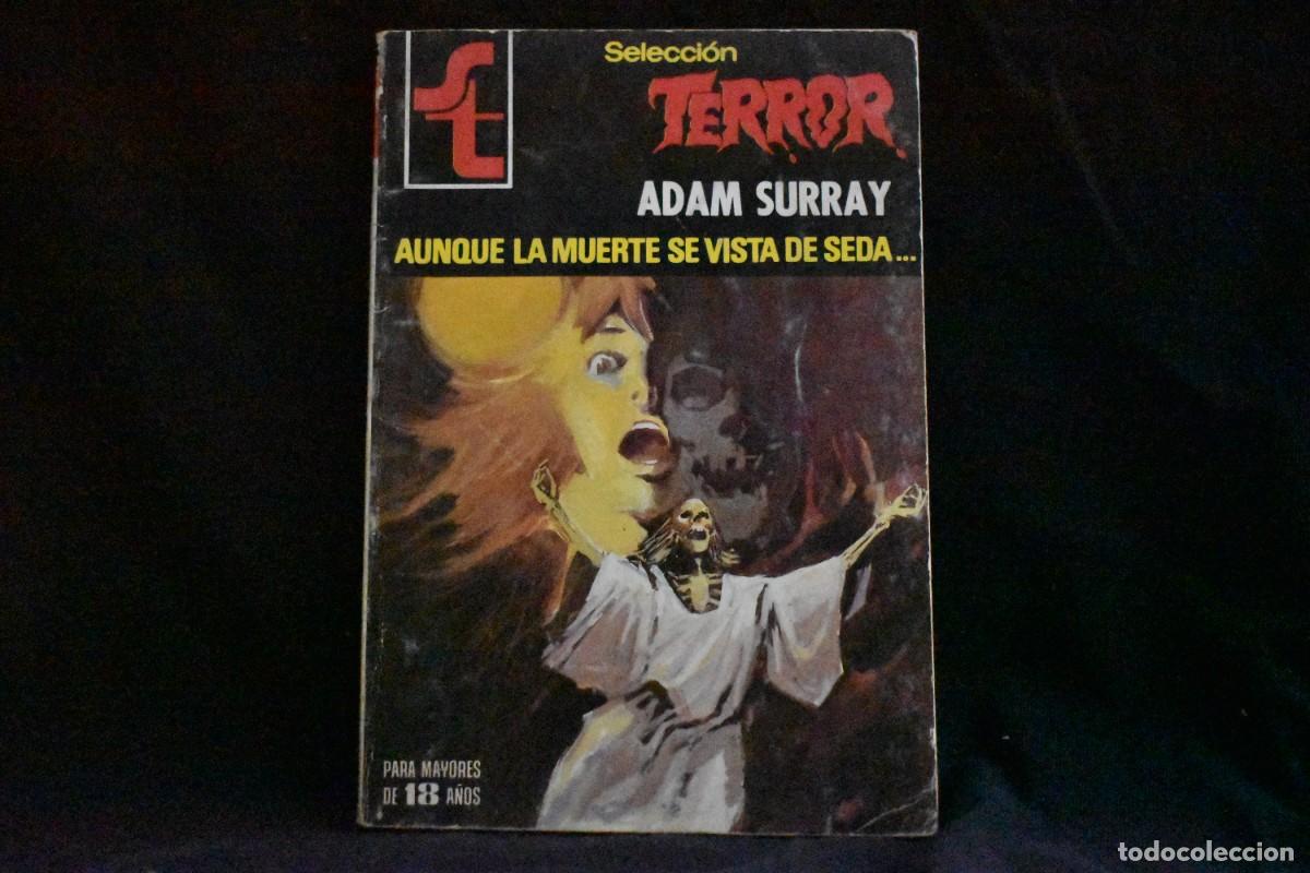 Libros de segunda mano: SELECCI&Oacute;N TERROR N&ordm; 381. AUNQUE LA MUERTE SE VISTA DE SEDA... ADAM SURRAY. BOLSILIBROS BRUGUERA