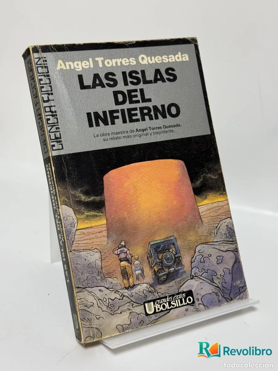 Gebrauchte B&uuml;cher: Las Islas del Infierno - Angel Torres Quesada