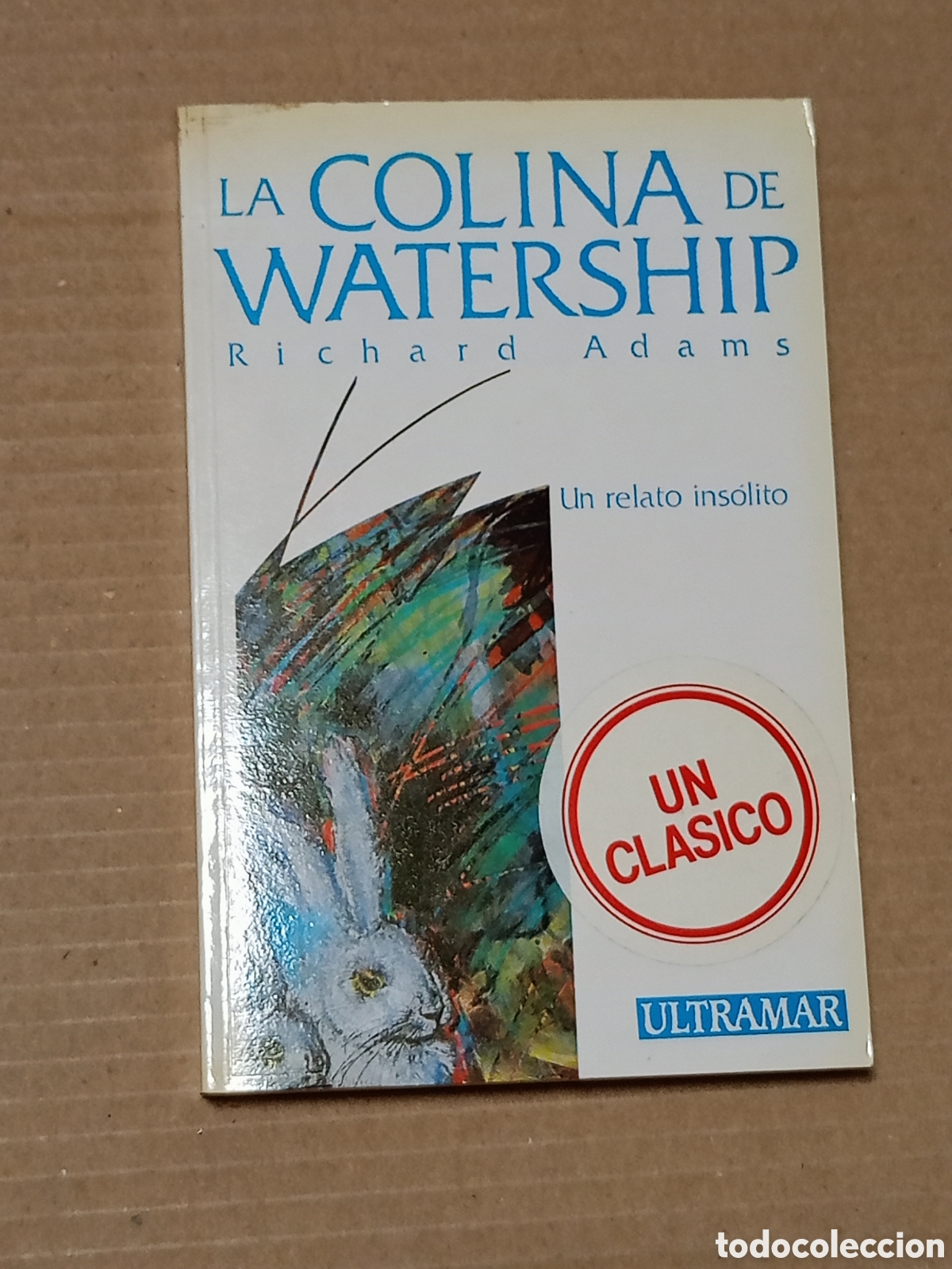 Libri di seconda mano: LA COLINA DE WATERSHIP -- RICHARD ADAMS