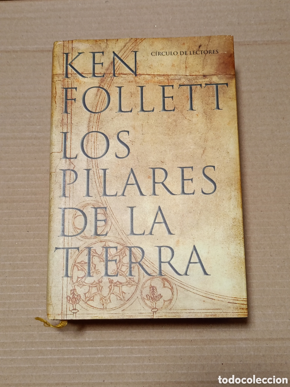 Second hand books: LIBRO LOS PILARES DE LA TIERRA DE KEN FOLLETT