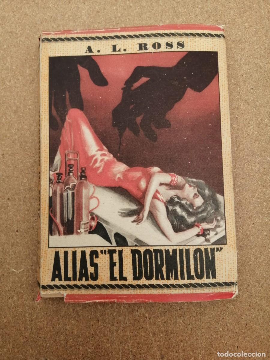 Libros de segunda mano: ALIAS EL DORMILON (A. L. ROSS)
