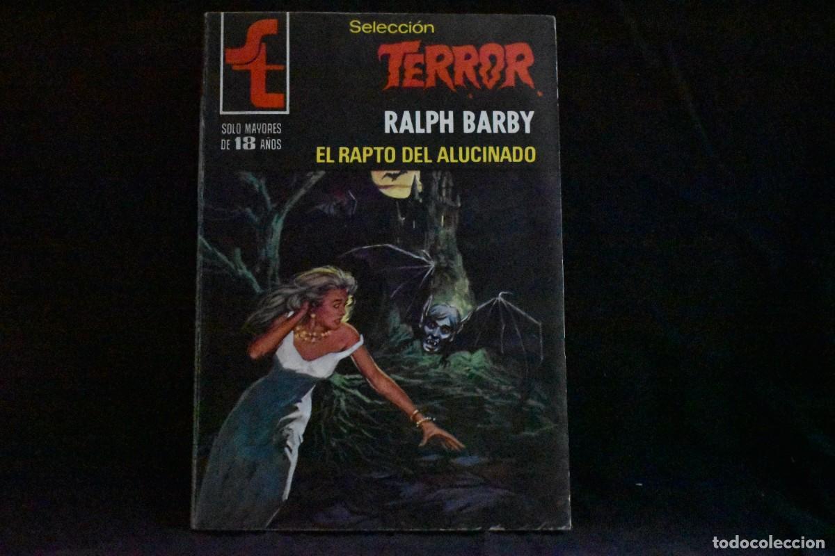 Libros de segunda mano: SELECCI&Oacute;N TERROR N&ordm; 367. EL RAPTO DEL ALUCINADO. RALPH BARBY. BOLSILIBROS BRUGUERA