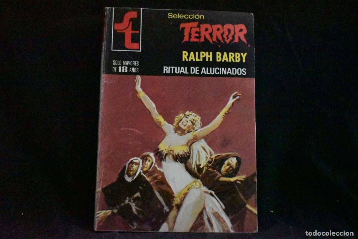 Libros de segunda mano: SELECCI&Oacute;N TERROR N&ordm; 351. RITUAL DE ALUCINADOS. RALPH BARBY. BOLSILIBROS BRUGUERA