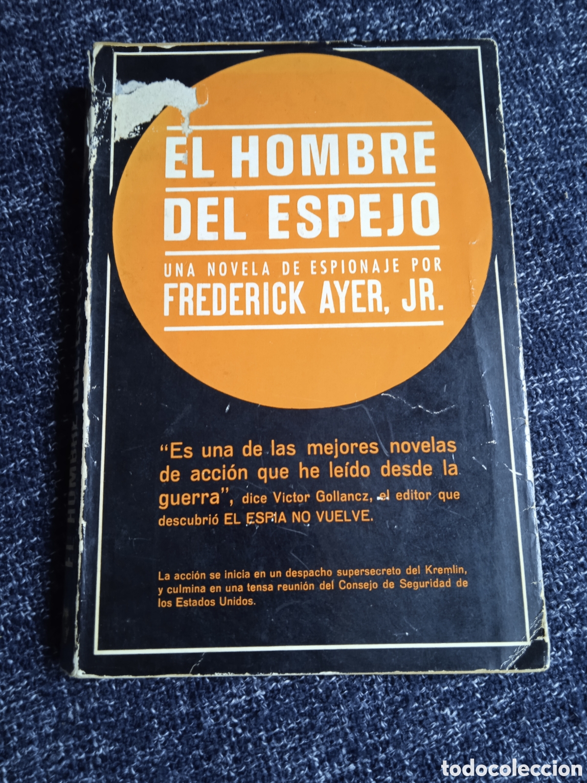 Gebrauchte B&uuml;cher: El hombre del espejo / Frederick Ayer, JR. -NOVELA POLICIACA
