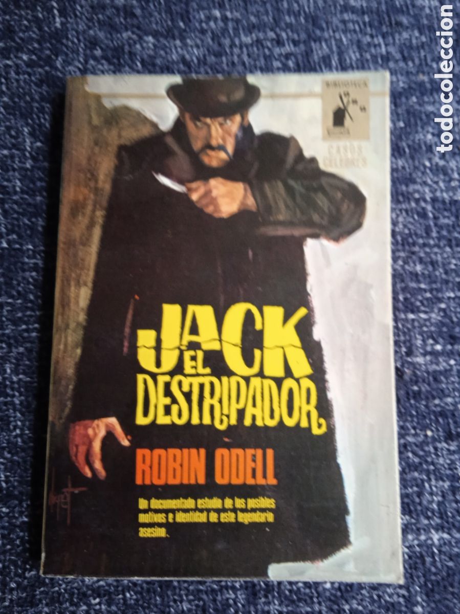 Gebrauchte B&uuml;cher: BIBLIOTECA ORO. CASOS C&Eacute;LEBRES. - JACK EL DESTRIPADOR. / ROB&Iacute;N ODELL. -ED. MOLINO