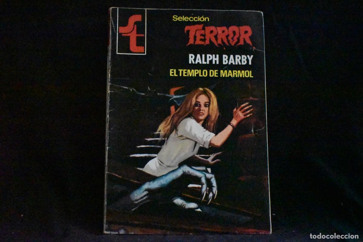 Libros de segunda mano: SELECCI&Oacute;N TERROR N&ordm; 340. EL TEMPLO DE MARMOL. RALPH BARBY. BOLSILIBROS BRUGUERA