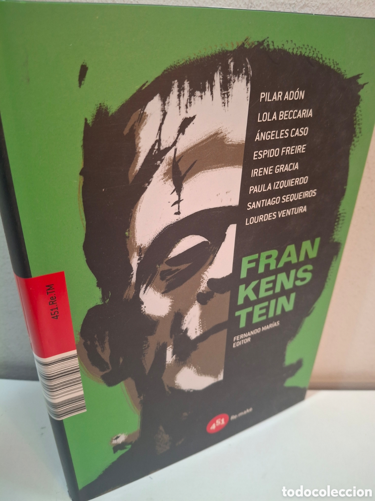 Libros de segunda mano: FRANKESTEIN, RELATOS COLECCION 451 RE: MAKE, V.V.A.A., FERNANDO MARIAS-451 EDITORES, 2008