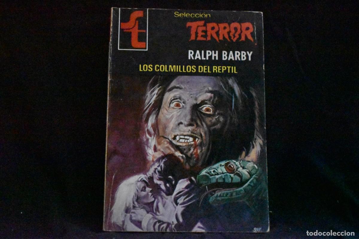 Libros de segunda mano: SELECCI&Oacute;N TERROR N&ordm; 335. LOS COLMILLOS DEL REPTIL. RALPH BARBY. BOLSILIBROS BRUGUERA