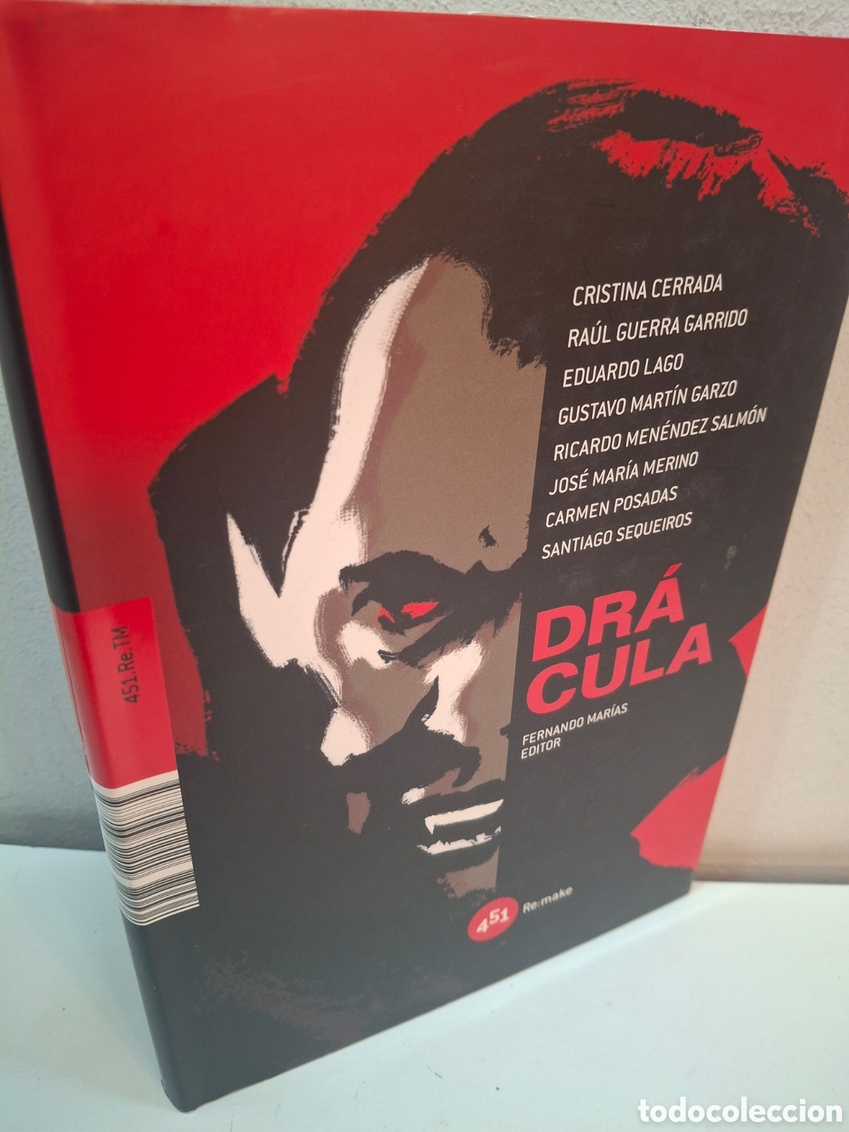 Libros de segunda mano: DRACULA, RELATOS COLECCION 451 RE: MAKE, V.V.A.A., FERNANDO MARIAS-451 EDITORES, 2008
