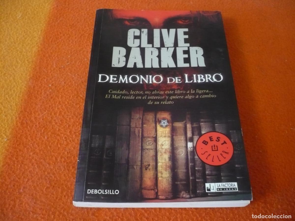 Libros de segunda mano: DEMONIO DE LIBRO ( CLIVE BARKER ) 2011 TERROR DEMONIO MEDIEVAL 1438 SE DIRIGE AL LECTOR