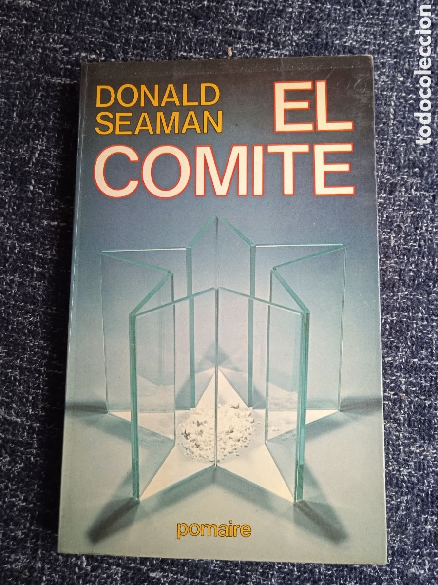 Gebrauchte B&uuml;cher: EL COMIT&Eacute;. / DONALD SEAMAN. -ED. EDITORIAL POMAIRE