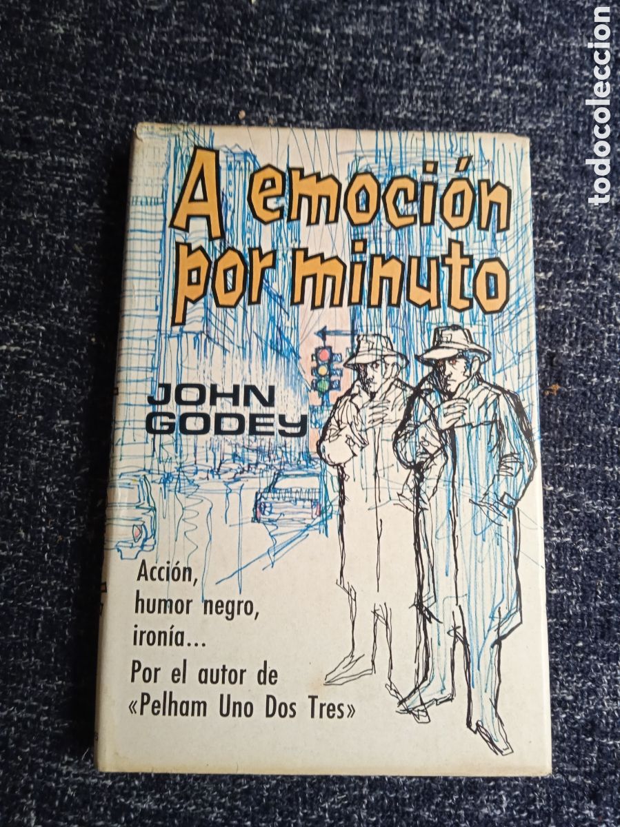 Libros de segunda mano: A EMOCION POR MINUTO / JOHN GODEY.