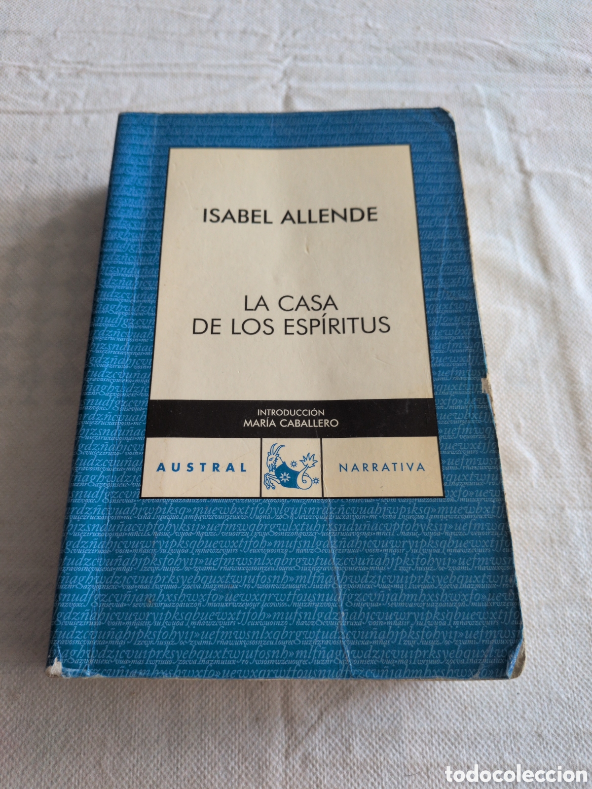 Gebrauchte B&uuml;cher: La casa de los esp&iacute;ritus - Isabel Allende. Austral. 2009