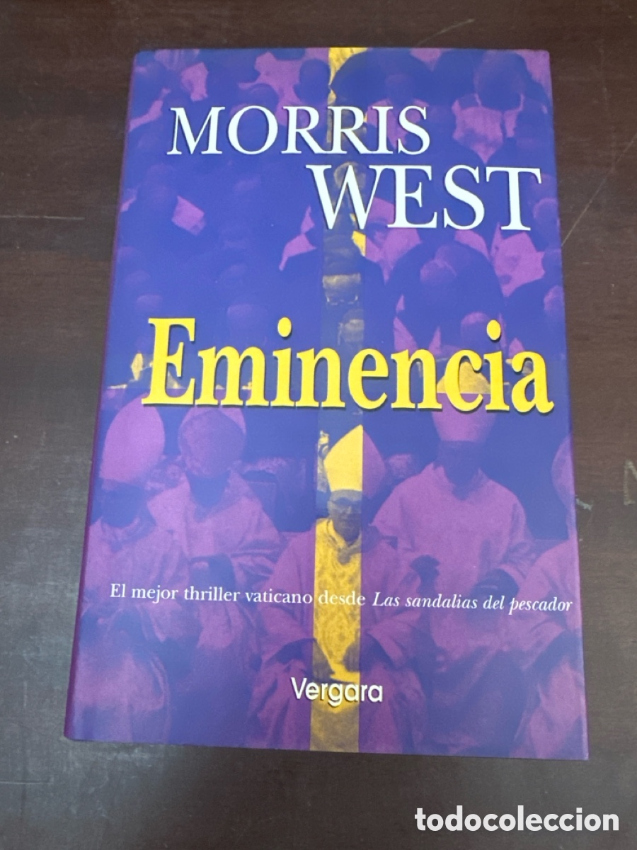 Libros de segunda mano: EMINENCIA - MORRIS WEST 1998