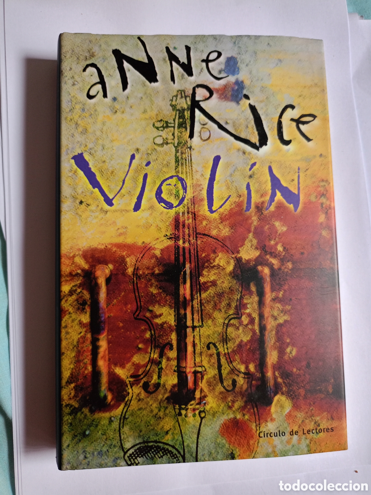 Libros de segunda mano: VIOL&Iacute;N - Anne Rice c&iacute;rculo de lectores