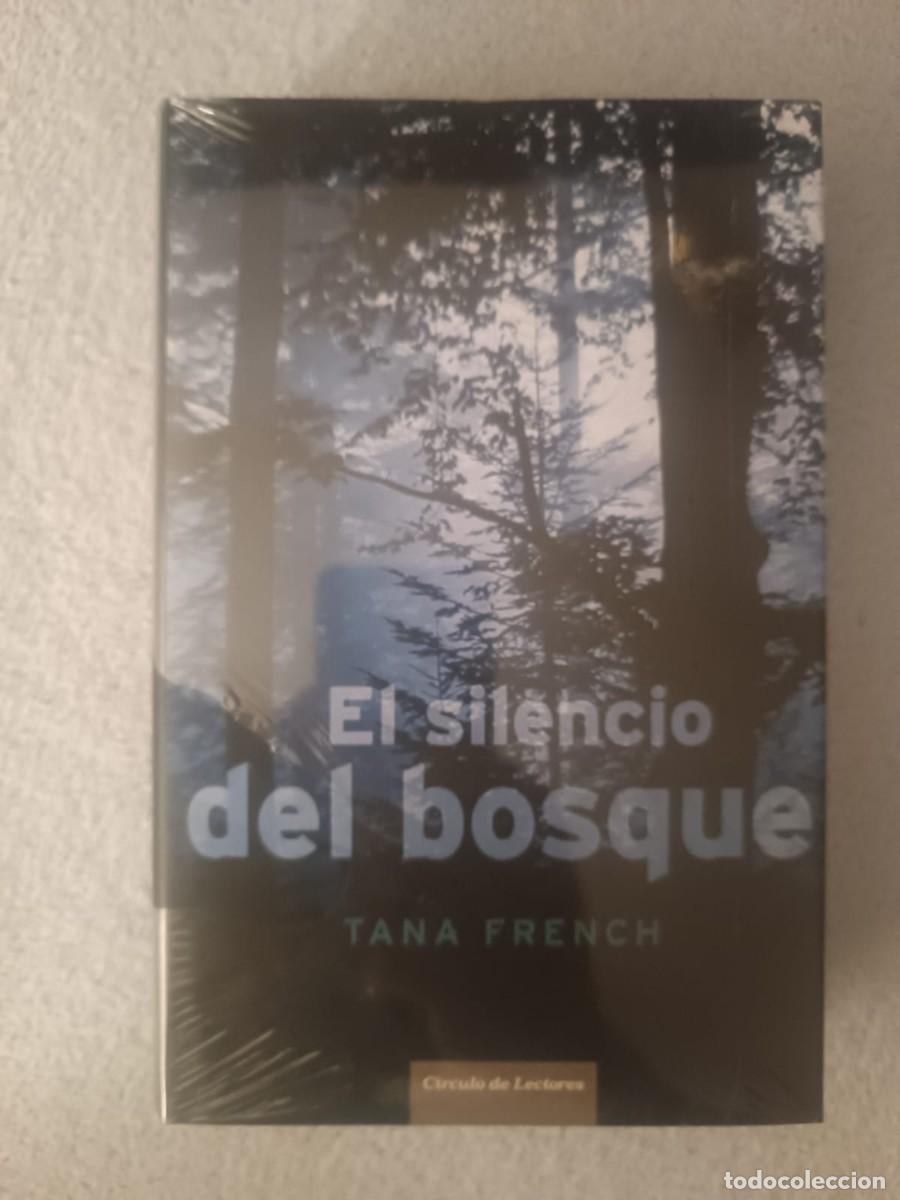 Second hand books: El silencio del bosque - Tana French (C&iacute;rculo) PRECINTADO