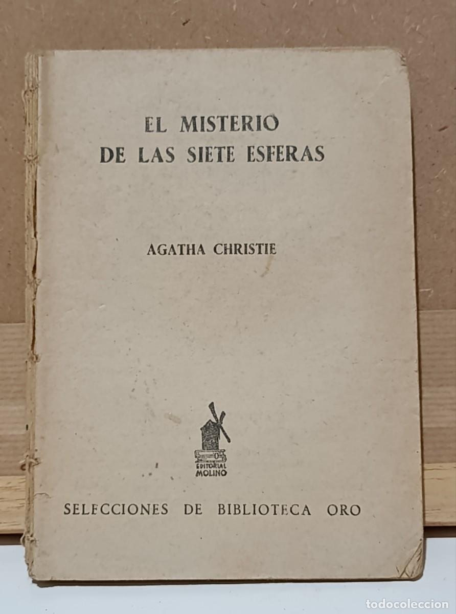 Livros em segunda m&atilde;o: El misterio de las siete esferas (1961) - Agatha Christie - Editorial Molino (Biblioteca Oro)