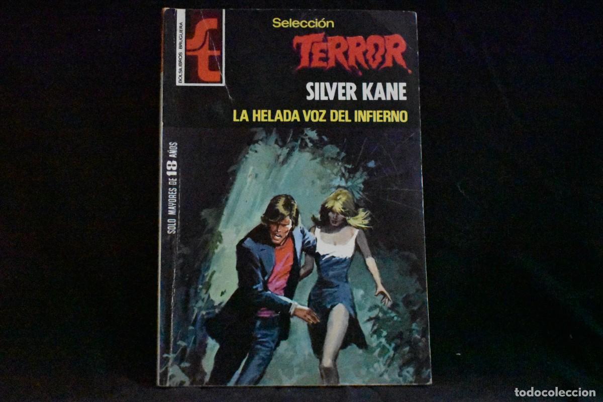 Libros de segunda mano: SELECCI&Oacute;N TERROR N&ordm; 275. LA HELADA VOZ DE LA MUERTE. SILVER KANE. BOLSILIBROS BRUGUERA