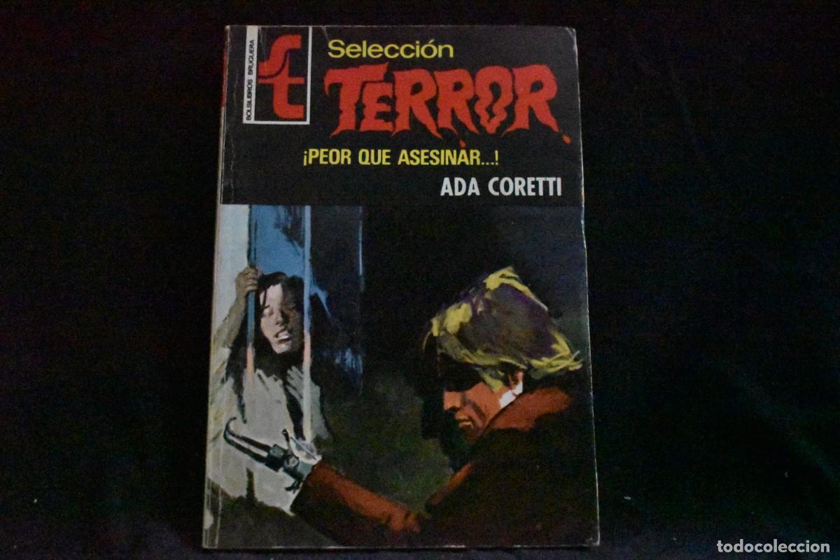 Libros de segunda mano: SELECCI&Oacute;N TERROR N&ordm; 227. &iexcl;PEOR QUE ASESINAR...! ADA CORETTI. BOLSILIBROS BRUGUERA
