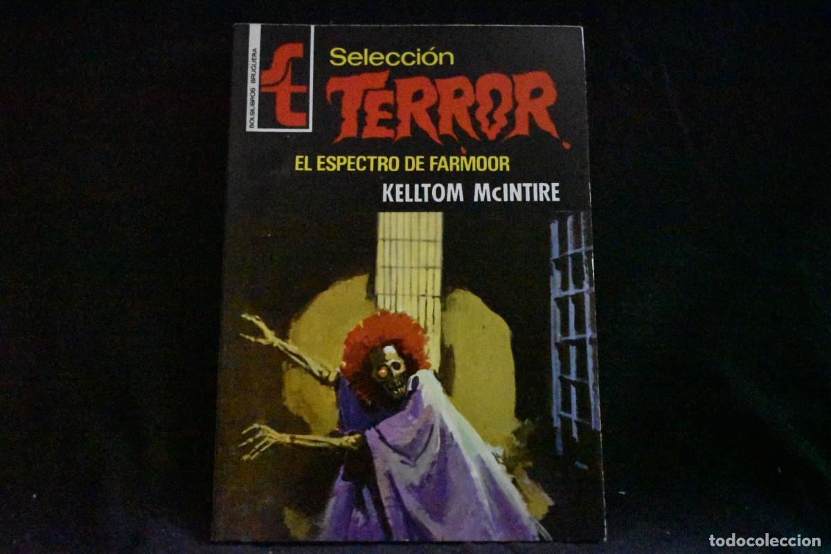 Libros de segunda mano: SELECCI&Oacute;N TERROR N&ordm; 224. EL ESPECTRO DE FARMOOR. KELLTOM McINTIRE. BOLSILIBROS BRUGUERA NUEVO