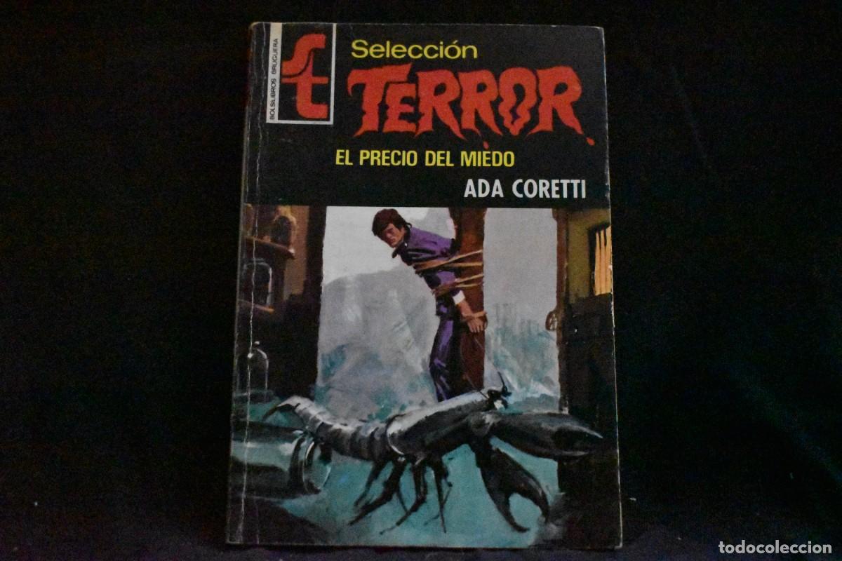 Libros de segunda mano: SELECCI&Oacute;N TERROR N&ordm; 221. EL PRECIO DEL MIEDO. ADA CORETTI. BOLSILIBROS BRUGUERA