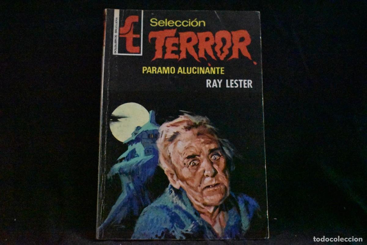 Libros de segunda mano: SELECCI&Oacute;N TERROR N&ordm; 219. PARAMO ALUCINANTE. RAY LESTER. BOLSILIBROS BRUGUERA