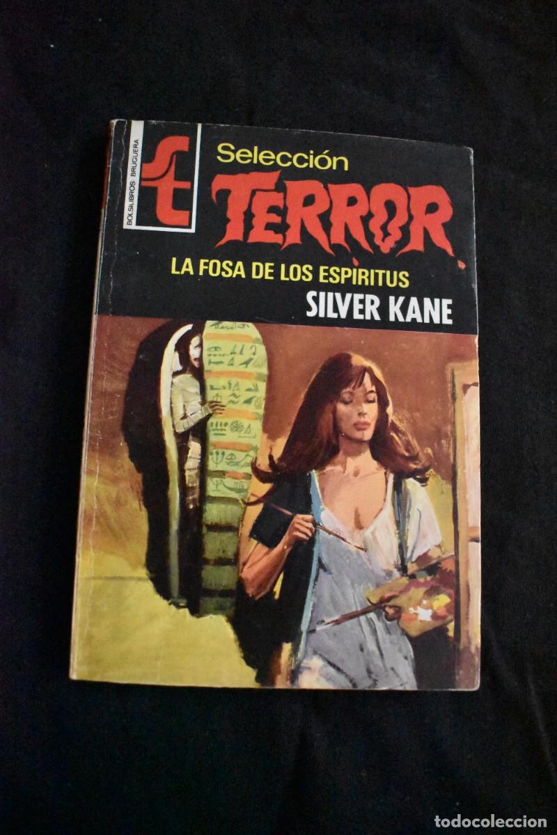 Libros de segunda mano: SELECCI&Oacute;N TERROR N&ordm; 217. LA FOSA DE LOS ESP&Iacute;RITUS. SILVER KANE. BOLSILIBROS BRUGUERA