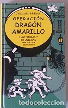 Libros de segunda mano: Operacion Dragon Amarillo - Julian Press - C&iacute;rculo de Lectores