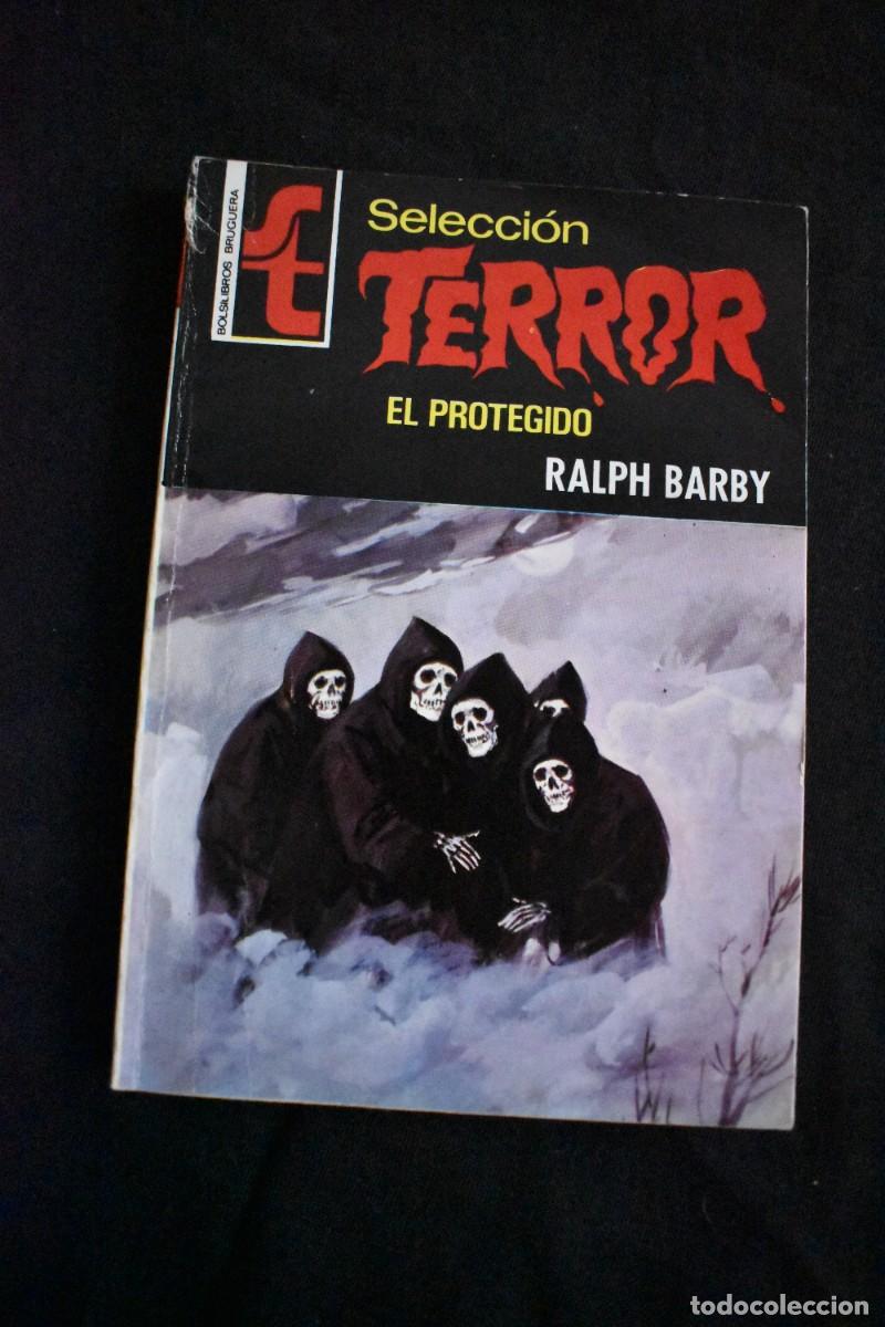 Libros de segunda mano: SELECCI&Oacute;N TERROR N&ordm; 205. EL PROTEGIDO. RALPH BARBY. BOLSILIBROS BRUGUERA