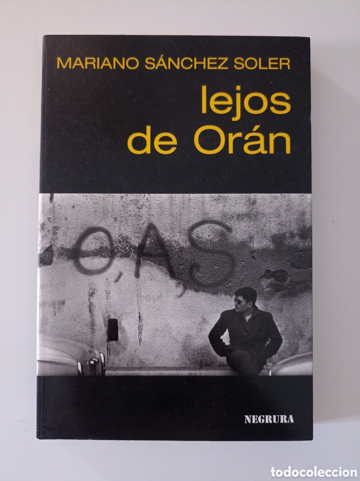 Libros de segunda mano: Mariano S&aacute;nchez Soler - Lejos de Or&aacute;n (Zoela ediciones, 2003) Novela negra
