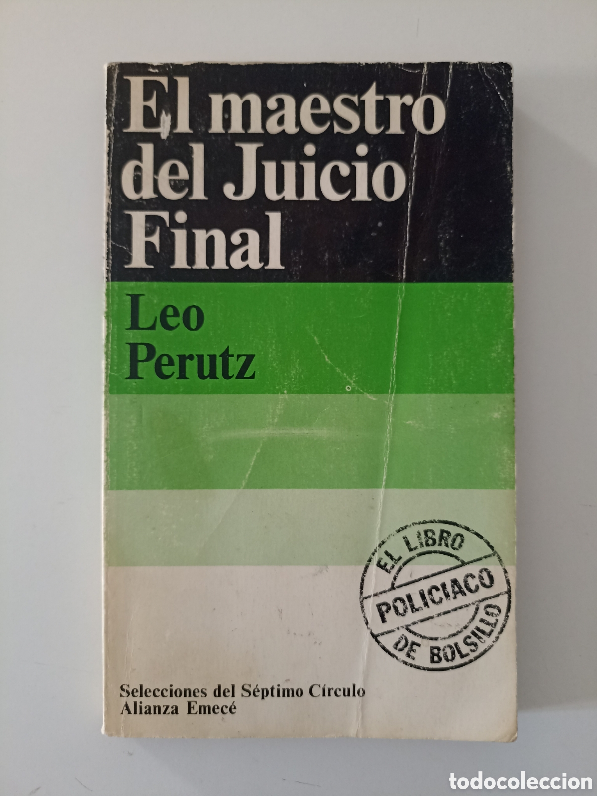 Libros de segunda mano: Leo Perutz - El maestro del juicio final (Alianza Emec&eacute; / S&eacute;ptimo c&iacute;rculo, 1977)