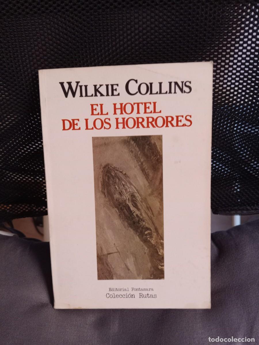 Libros de segunda mano: El Hotel de los Horrores. Wilkie Collins
