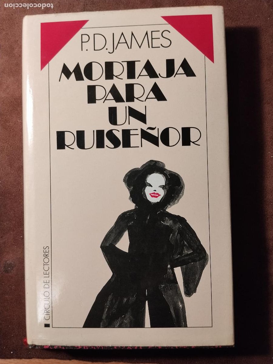 Libros de segunda mano: P. D. James &ndash; Mortaja para un ruise&ntilde;or (C&iacute;rculo de Lectores) &ndash; Muy buen estado